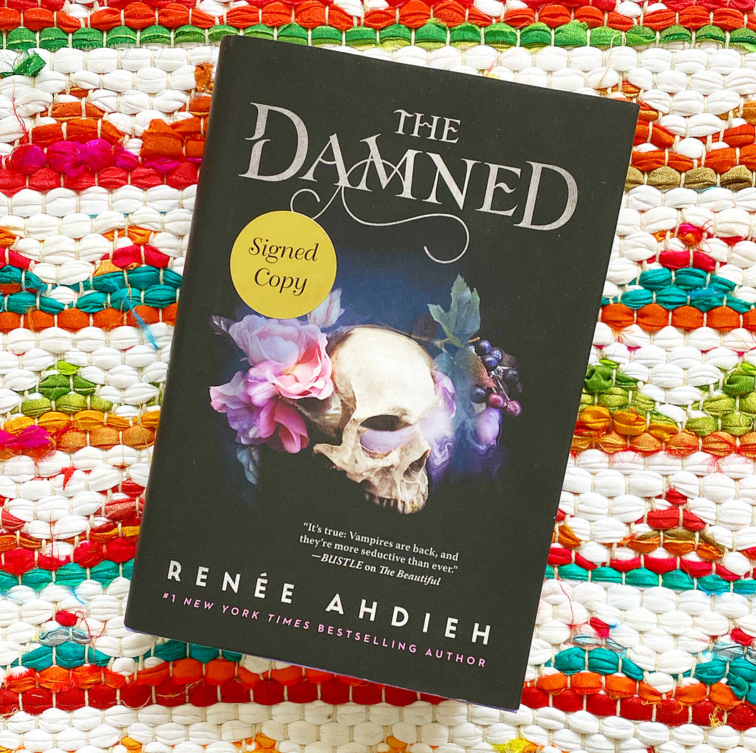 The Damned (The Beautiful Quartet) [signed] | Renée Ahdieh