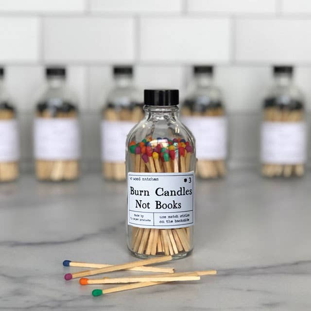Burn Candles Not Books Rainbow or Black Safety Match Bottle : Rainbow