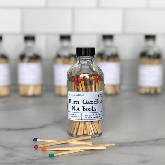 Burn Candles Not Books Rainbow or Black Safety Match Bottle : Rainbow