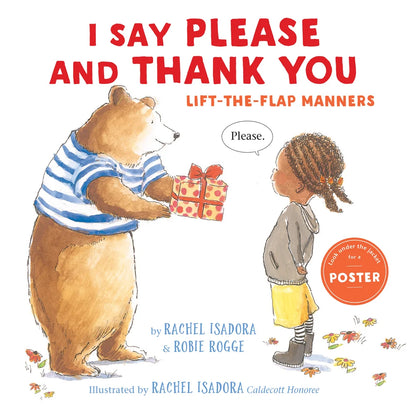 I Say Please and Thank You: Lift-The-Flap Manners | Robie Rogge