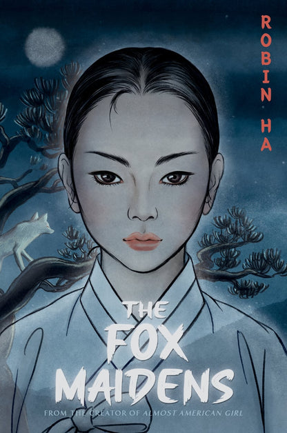 The Fox Maidens | Robin Ha