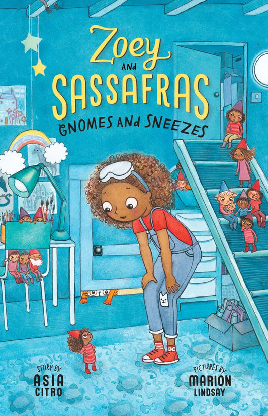 Gnomes and Sneezes: Zoey and Sassafras #10 | Asia Citro (Author) + Marion Lindsay (Illustrator)