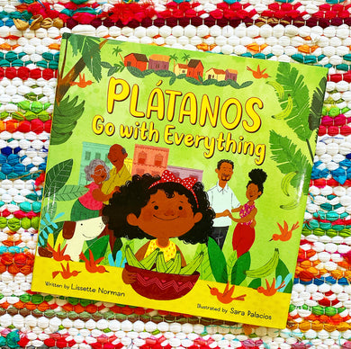 Plátanos Go with Everything | Lissette Norman, Palacios