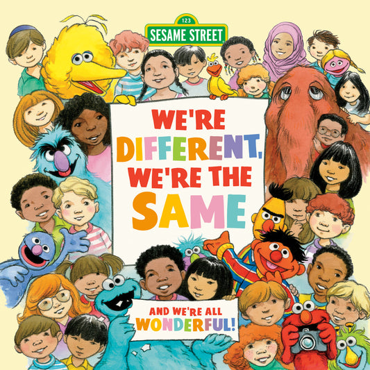 We're Different, We're the Same (Sesame Street) [board book] | Bobbi Kates