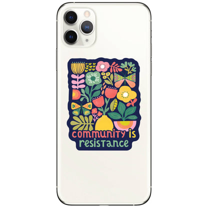 Community Is Resistance Vinyl Sticker