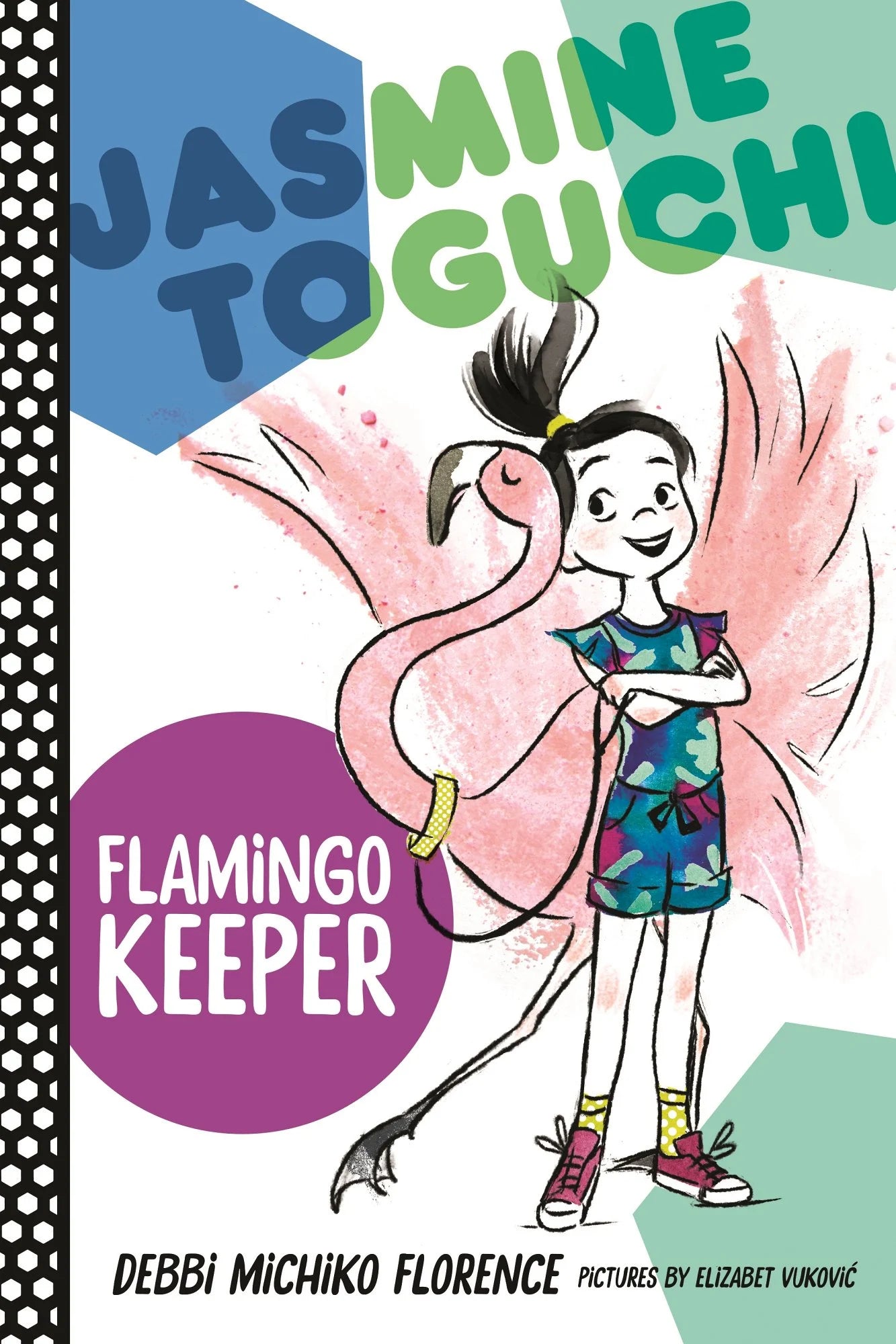 Jasmine Toguchi, Flamingo Keeper (Jasmine Toguchi #4) | Debbi Michiko Florence, Vukovic
