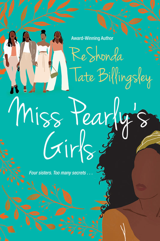 Miss Pearly's Girls: A Captivating Tale of Family Healing | Reshonda Tate Billingsley