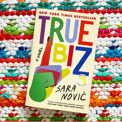 True Biz | Sara Novic