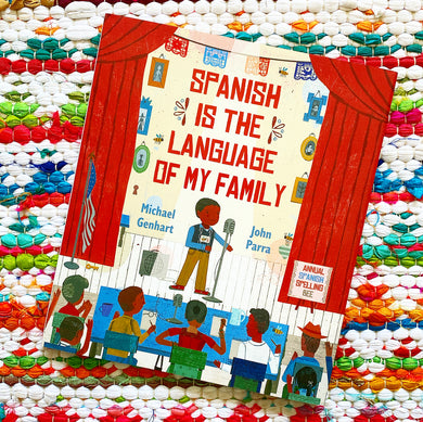 Spanish Is the Language of My Family | Michael Genhart, Parra