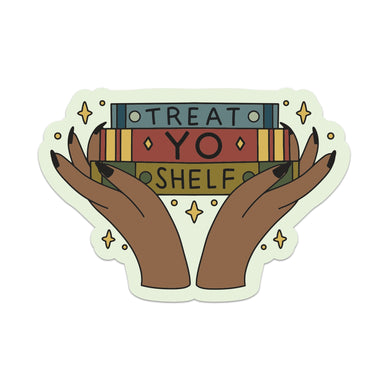 Treat Yo Shelf Sticker