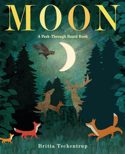 Moon: A Peek-Through Board Book | Britta Teckentrup (Author)