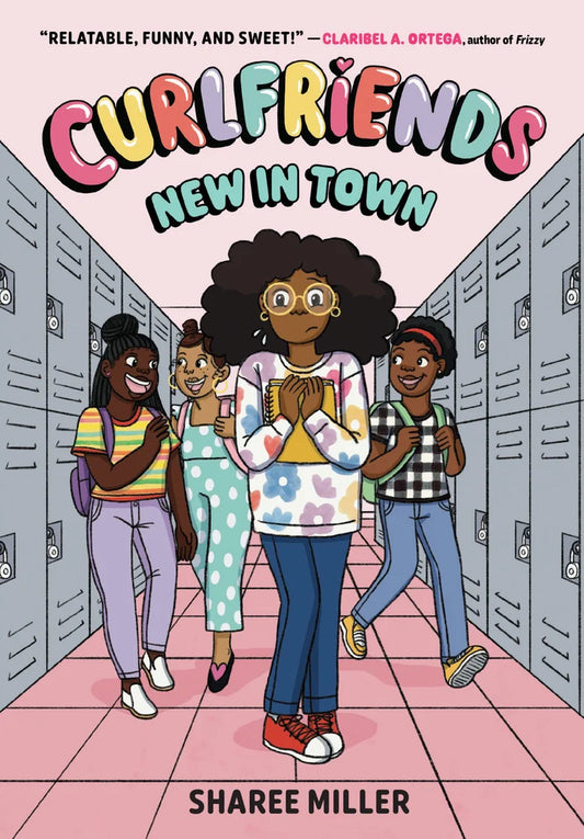 Curlfriends: New in Town (a Graphic Novel) (Curlfriends #1) | Sharee Miller