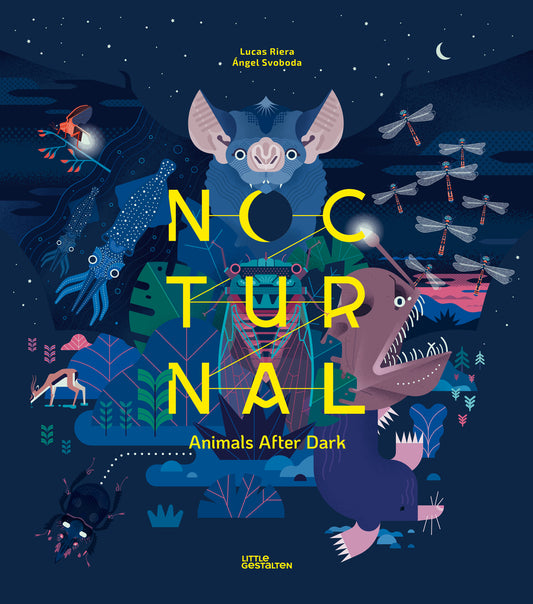 Nocturnal: Animals After Dark | Little Gestalten (Edited by) + Lucas Rier  (Author) + Ángel Svoboda (Illustrated by)