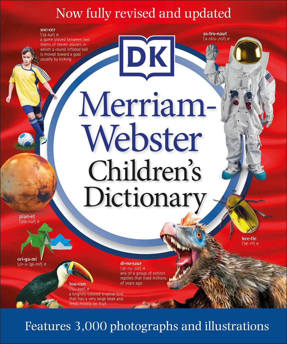 Merriam-Webster Children's Dictionary, New Edition: Features 3,000 Photographs and Illustrations | DK