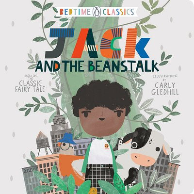 Jack and the Beanstalk (Penguin Bedtime Classics) | Carly Gledhill