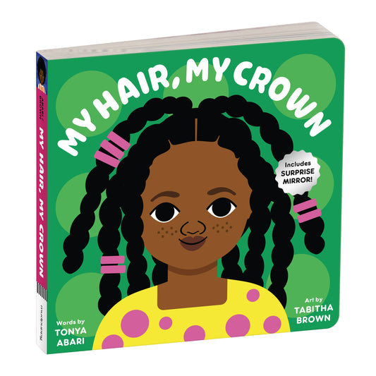 My Hair, My Crown Board Book | Mudpuppy (Author) + Tonya Abari (Author) + Tabitha Brown (Illustrated by)