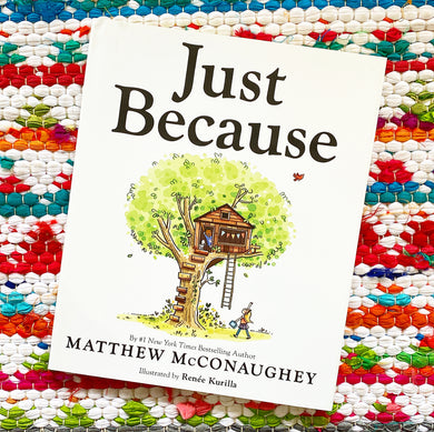 Just Because | Matthew McConaughey, Kurilla