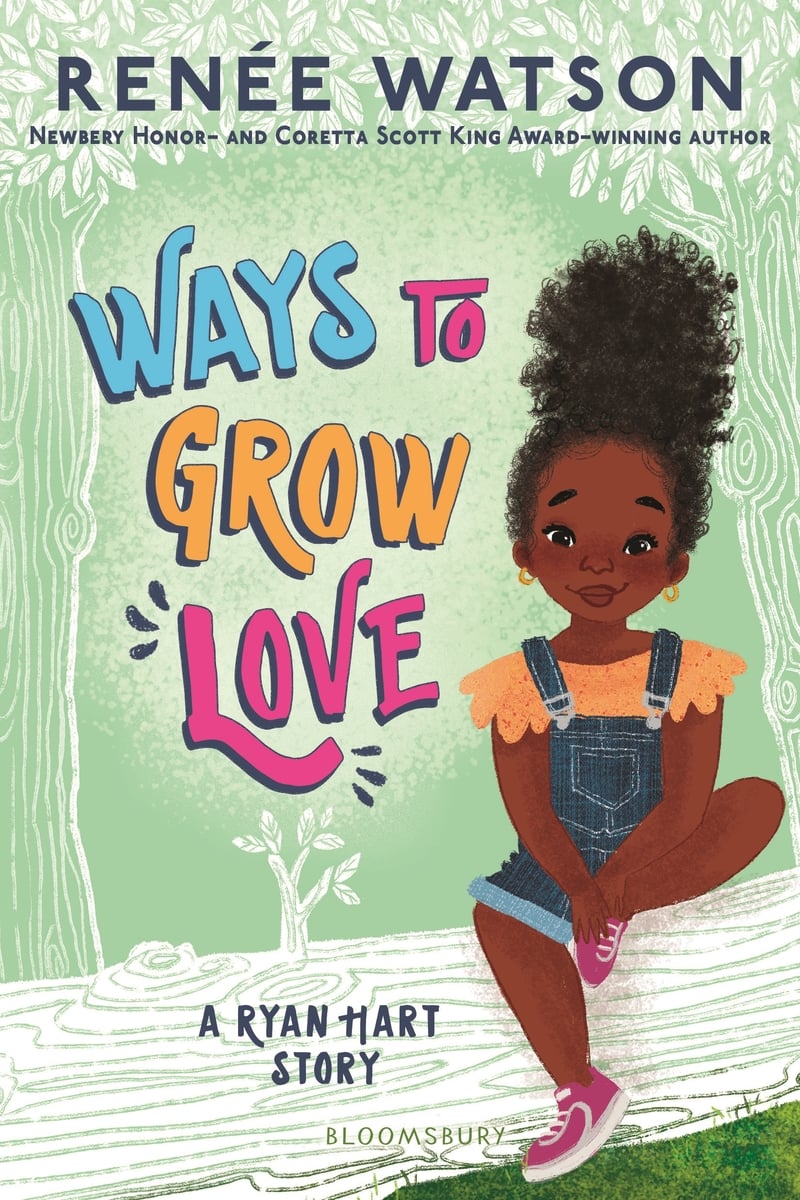 Ways to Grow Love (Ryan Hart Story) [paperback]|  Renée Watson
