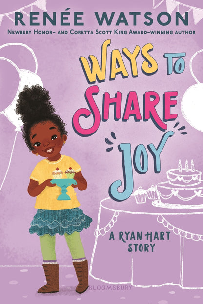 Ways to Share Joy (Ryan Hart Story #3) | Renée Watson