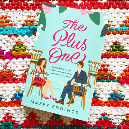The Plus One [SIGNED] | Mazey Eddings