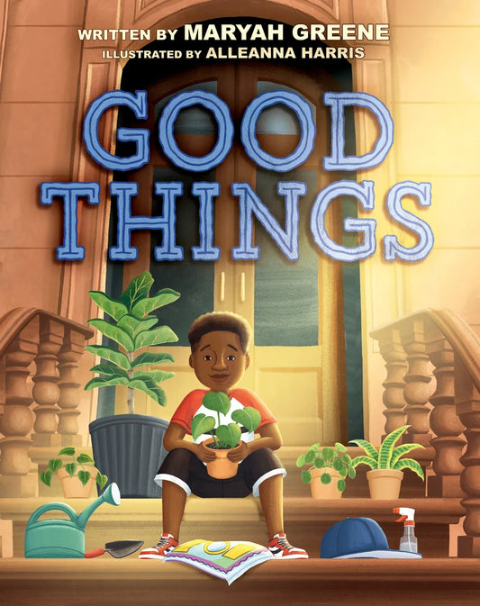 Good Things | Maryah Greene, Harris