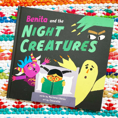 Benita and the Night Creatures | Mariana Llanos (Author) + Cocoretto (Illustrated by)
