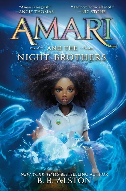 Amari and the Night Brothers (Supernatural Investigations #1) [paperback] | B. B. Alston