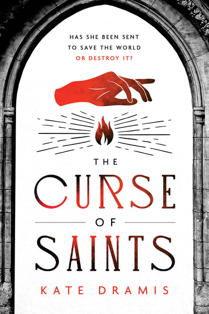 The Curse of Saints (The Curse of Saints #1) [SIGNED] | Kate Dramis