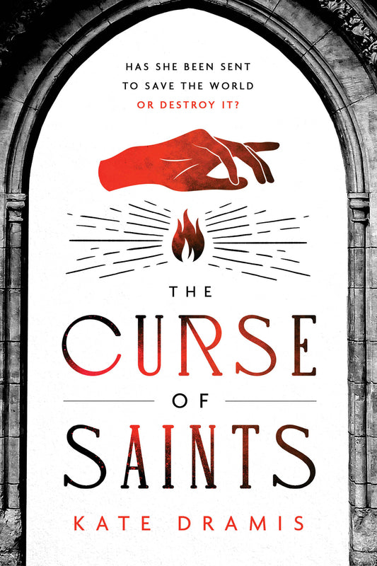 The Curse of Saints (The Curse of Saints #1) | Kate Dramis