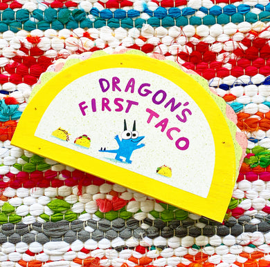 Dragon's First Taco (from the Creators of Dragons Love Tacos) | Adam Rubin, Salmieri