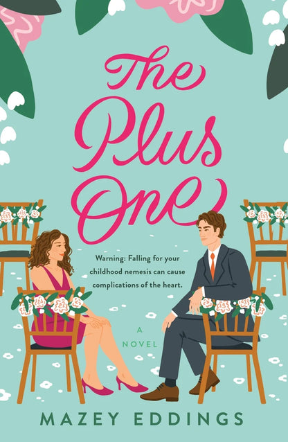 The Plus One [SIGNED] | Mazey Eddings