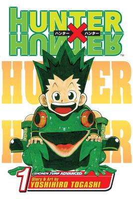 Hunter X Hunter, Volume 1 | Yoshihiro Togashi