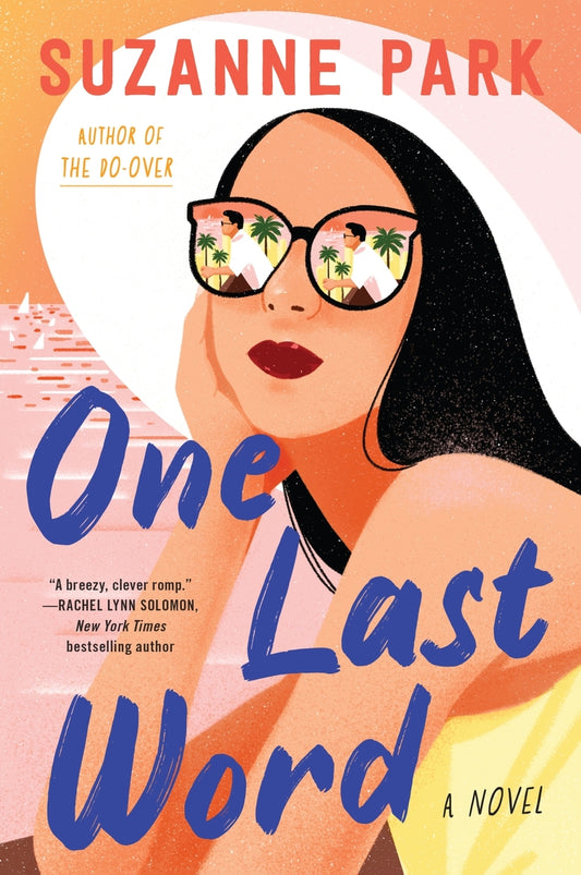 One Last Word | Suzanne Park