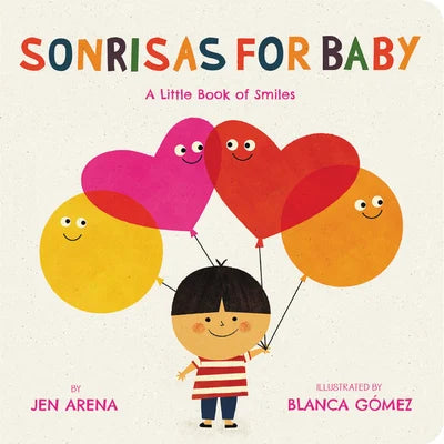 Sonrisas for Baby: A Little Book of Smiles | Jen Arena, Gomez