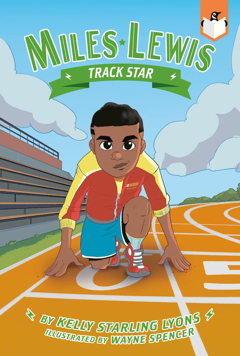 Miles Lewis: Track Star #4 | Kelly Starling Lyons, Spencer