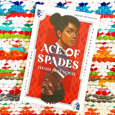 Ace of Spades [signed] | Faridah Àbíké-Íyímídé