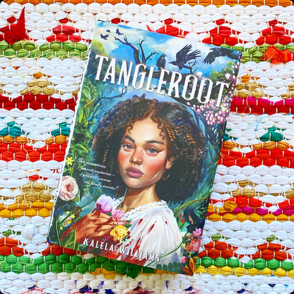 Tangleroot | Kalela Williams (Author)