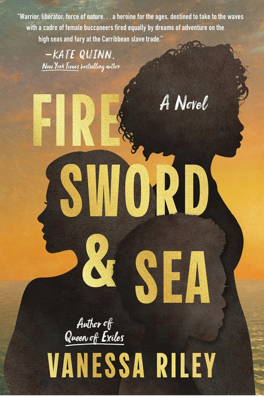 PREORDER: Fire Sword and Sea | Vanessa Riley | OUT January 13, 2026