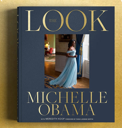PREORDER | The Look, Michelle Obama, Meredith Koop, Farah Jasmine Griffin | OUT 11/4/25