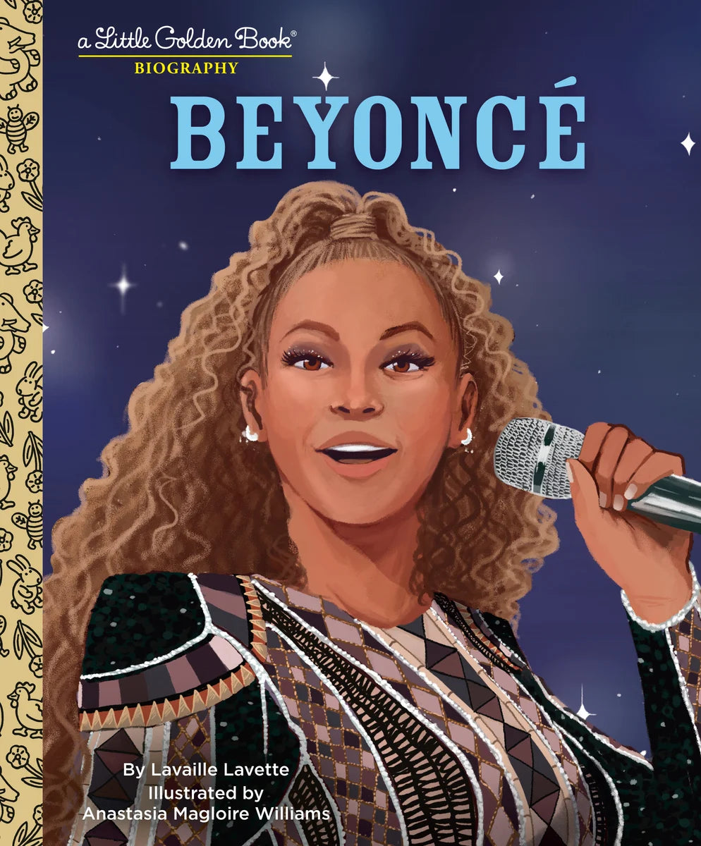 Beyonce: A Little Golden Book Biography | Lavaille Lavette