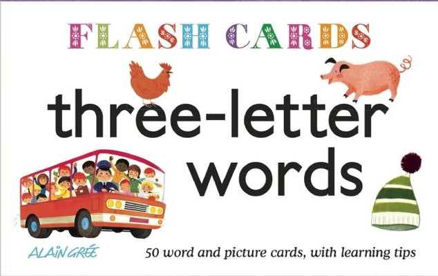 Three-Letter Words - Flash Cards | Alain Grée (Illustrator)