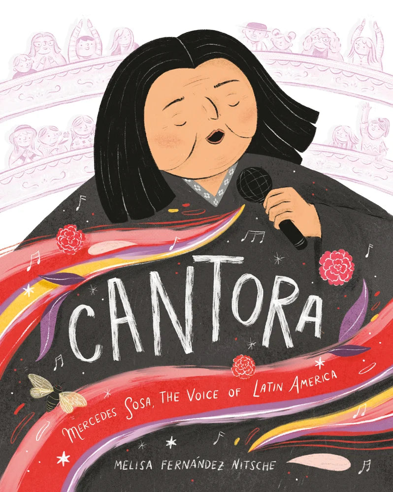 Cantora: Mercedes Sosa, the Voice of Latin America | Melisa Fernández Nitsche