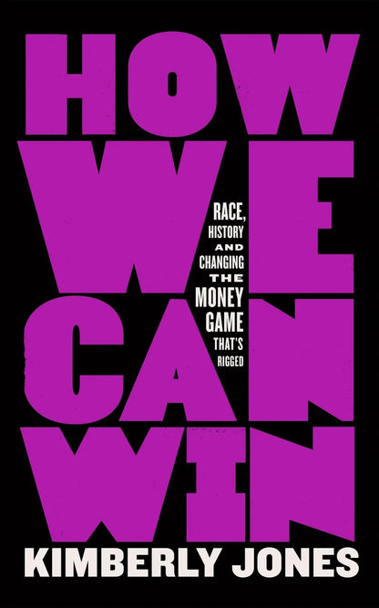 How We Can Win | Kimberly Jones
