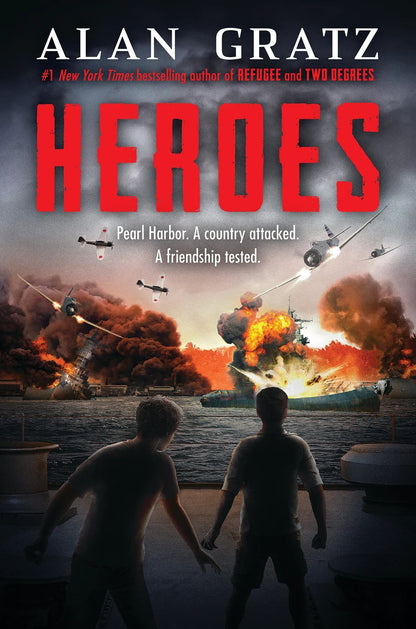 Heroes: A Novel of Pearl Harbor | Alan Gratz