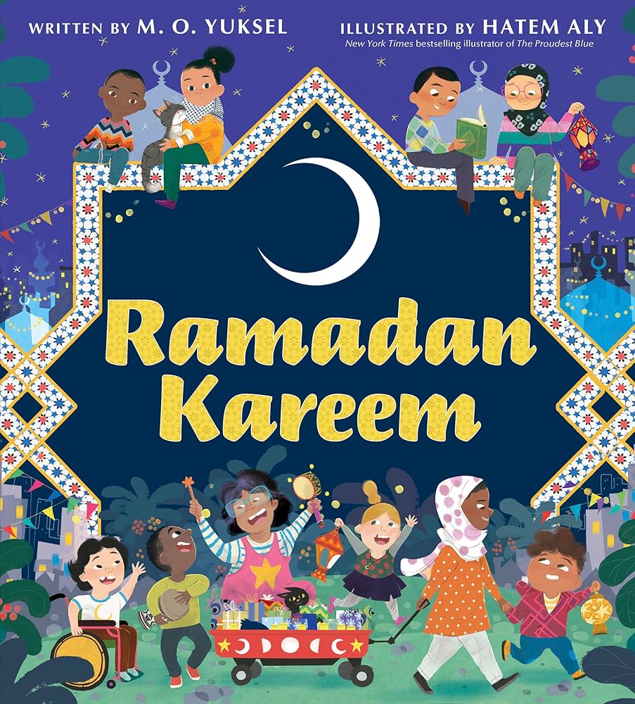 Ramadan Kareem | M. O. Yuksel (Author) + Hatem Aly (Illustrated by)