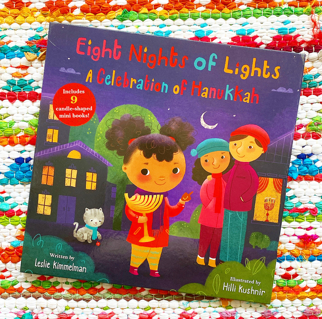 Eight Nights of Lights: A Celebration of Hanukkah | Leslie Kimmelman, Kushnir