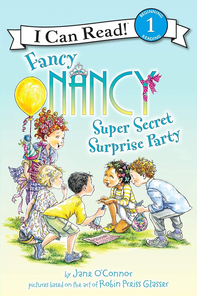 Fancy Nancy: Super Secret Surprise Party (I Can Read Level 1) cover image