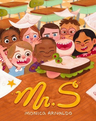 Mr. S: A First Day of School Book | Monica Arnaldo (Author)