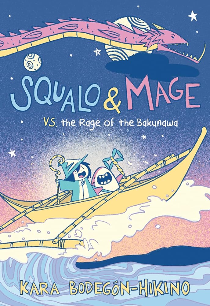 Squalo & Mage vs. the Rage of the Bakunawa: A Graphic Novel cover image