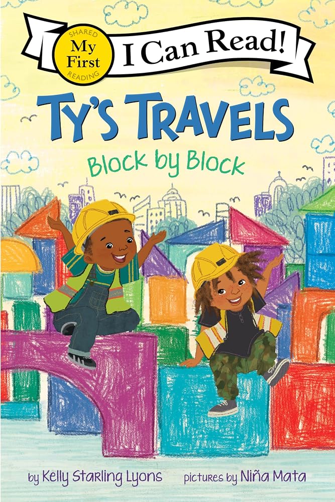 Ty's Travels: Block by Block (My First I Can Read) cover image